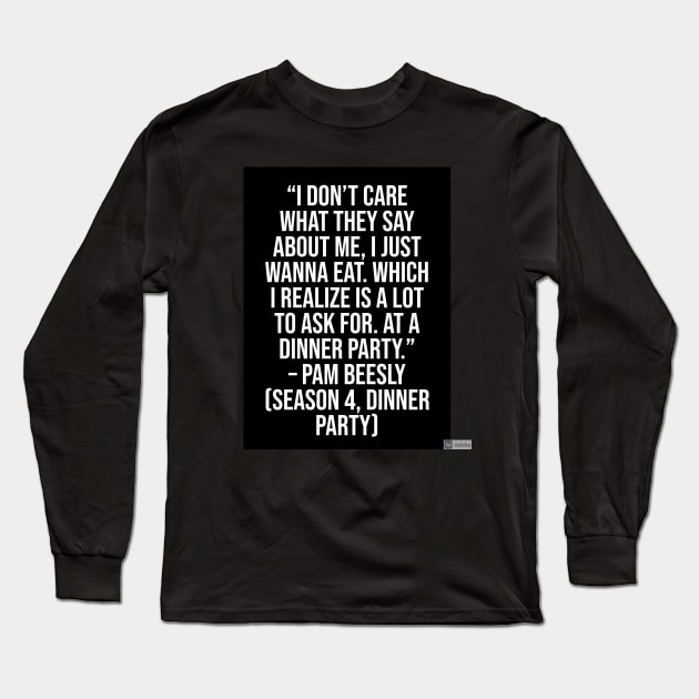 the office funny quote Long Sleeve T-Shirt by CreationsByAme